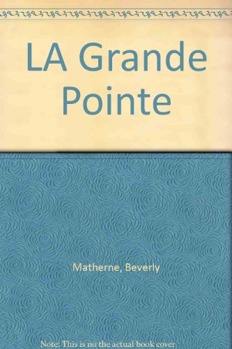 9780893042318: LA Grande Pointe