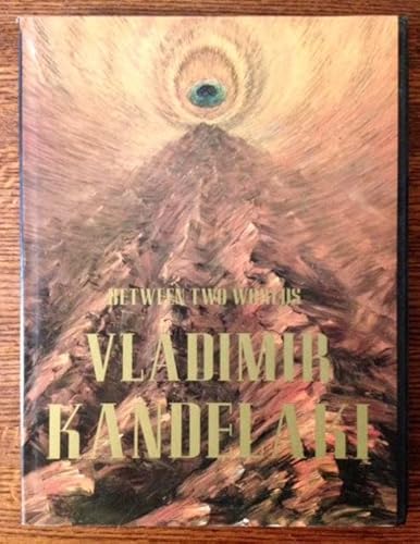 Imagen de archivo de Vladimir Kandelaki Between Two Worlds a la venta por Trip Taylor Bookseller