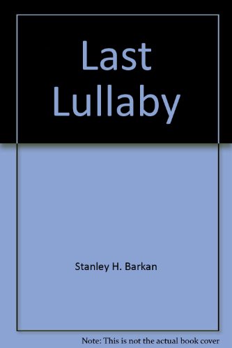 Stock image for A Last Lullaby for sale by Passages Bookshop
