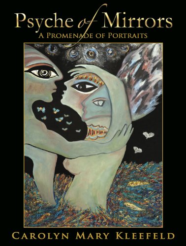 Stock image for Psyche of Mirrors: A Promenade of Portraits for sale by Books From California