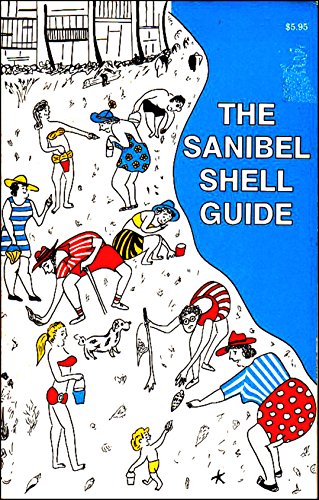 Beispielbild fr The Sanibel Shell Guide zum Verkauf von Wonder Book