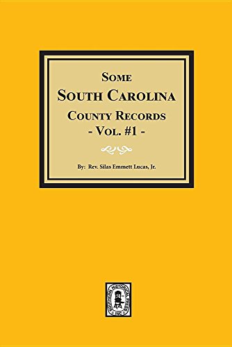 Beispielbild fr Some South Carolina County Records, Volume #1. zum Verkauf von ThriftBooks-Dallas