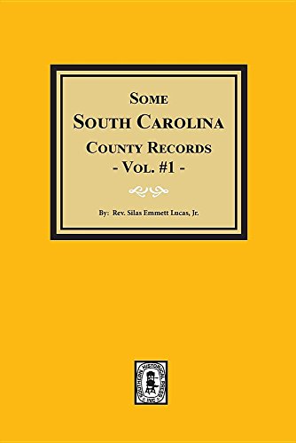 Stock image for Some South Carolina County Records, Volume #1. for sale by ThriftBooks-Dallas