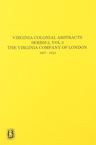 Beispielbild fr The Virginia Company of London, 1607-1624, Vol. 3. zum Verkauf von Southern Historical Press, Inc.