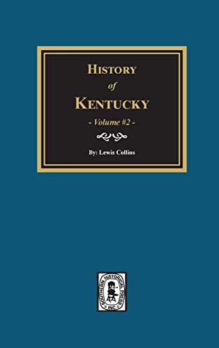 9780893081676: History of Kentucky - Volume #2