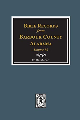 9780893081812: Bible Records, Barbour County, Alabama