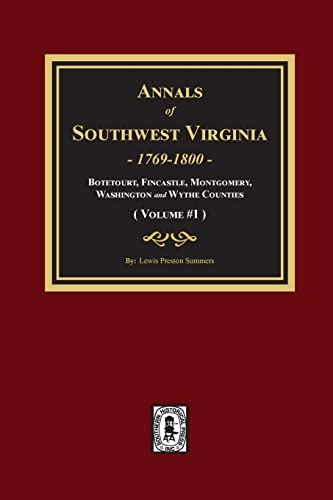 Beispielbild fr Annals of Southwest Virginia - Volume #1: Volume #1 zum Verkauf von Lucky's Textbooks