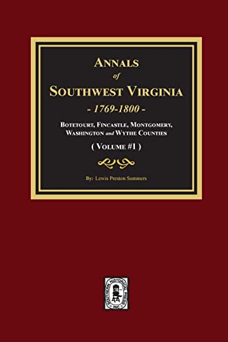 Stock image for Annals of Southwest Virginia - Volume #1: Volume #1 for sale by Lucky's Textbooks