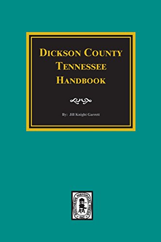 9780893083045: Dickson County, Tn., Handbook