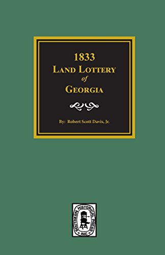 Immagine stock per The 1833 Land Lottery of Georgia and Other Missing Names of Winners in the Georgia Land Lotteries