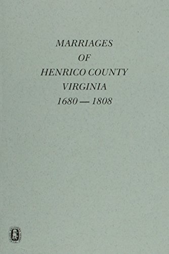 Beispielbild fr Marraiges of Henrico County, Va., 1680-1808 zum Verkauf von Save With Sam