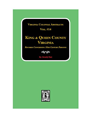 Beispielbild fr King & Queen County, Virginia Records. (Vol. #14) zum Verkauf von Southern Historical Press, Inc.