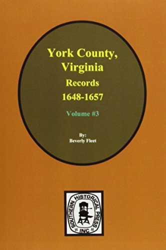 Beispielbild fr Records of York County, Virginia. 1648-1657. (Vol. #3) zum Verkauf von Southern Historical Press, Inc.