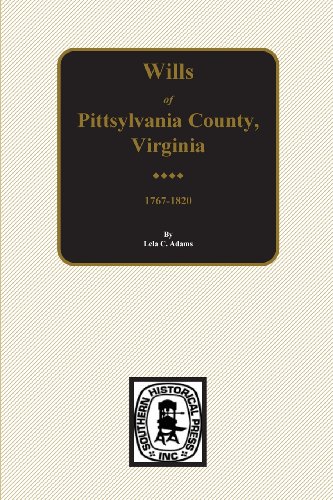 Beispielbild fr Pittsylvania County, Virginia 1767-1820, Wills Of. (Paperback or Softback) zum Verkauf von BargainBookStores