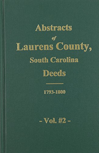 Stock image for Laurens County SC Deeds 1793-1800 for sale by Better World Books