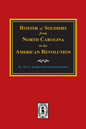 

Roster of Soldiers From North Carolina in the American