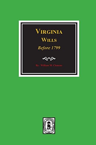 Beispielbild fr Virginia Wills Before 1799. (Paperback or Softback) zum Verkauf von BargainBookStores