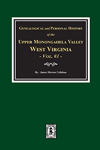 9780893089528: Genealogical and Personal History of Upper Monongahela Valley, West Virginia, Vol. #1