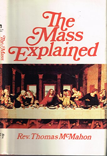 Stock image for The Mass Explained for sale by Ken's Book Haven