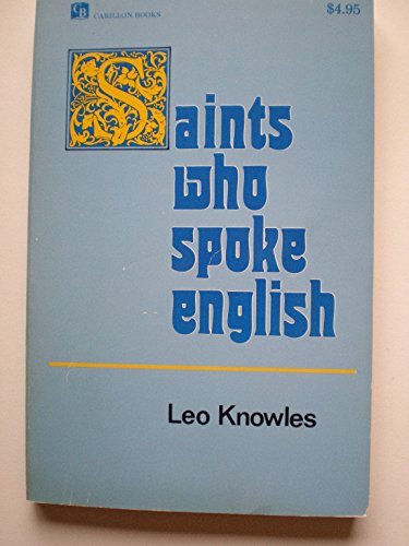 Beispielbild fr Saints Who Spoke English zum Verkauf von JR Books