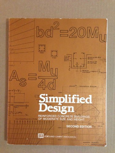 Beispielbild fr Simplified Design : Reinforced Concrete Buildings of Moderate Size and Height zum Verkauf von Better World Books