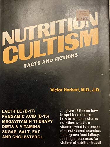 Stock image for Nutrition Cultism for sale by ThriftBooks-Atlanta