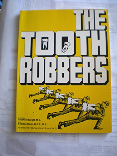 Stock image for Tooth Robbers for sale by Discover Books