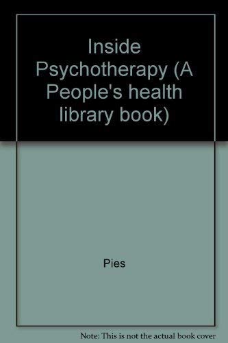 Inside Psychotherapy (9780893130251) by Pies