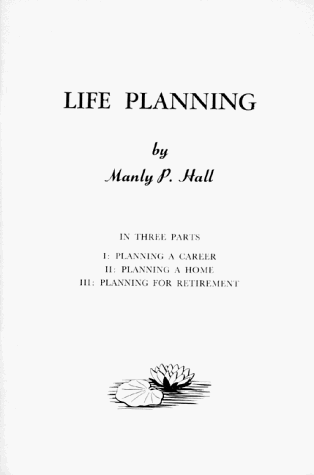 Life Planning (9780893143282) by Hall, Manly P.