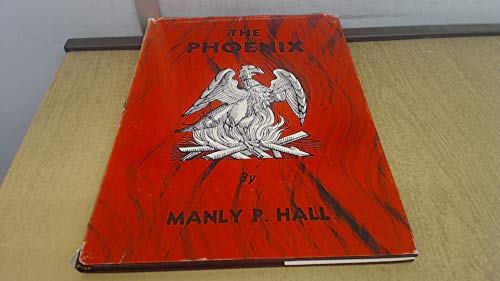 9780893145170: The Phoenix: Illustrated Review of Occultism and Philosophy