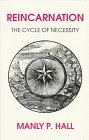 Stock image for Reincarnation: The Cycle of Necessity for sale by Hafa Adai Books