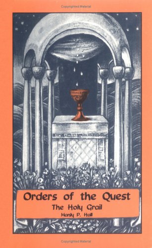 9780893145330: Orders of the Quest, The Holy Grail (Adept Series)