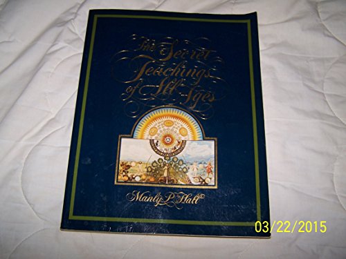 manly hall the secret teachings of all ages manly hall the secret teachings of all ages