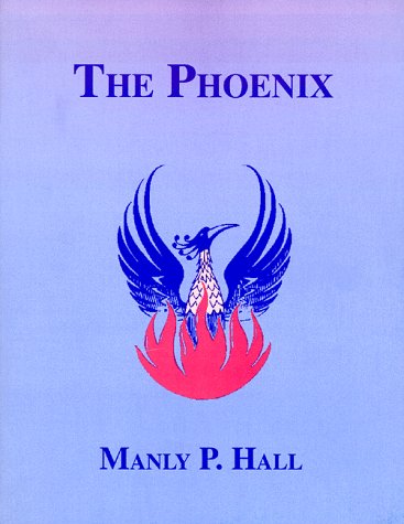 Imagen de archivo de The Phoenix: An Illustrated Overview of Occultism and Philosophy a la venta por GoldBooks