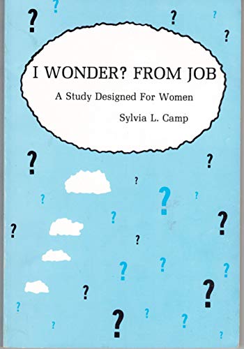 Beispielbild fr I wonder? from Job: A study designed for women zum Verkauf von Blindpig Books