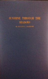 Imagen de archivo de Sunshine Through the Shadows a la venta por Top Notch Books