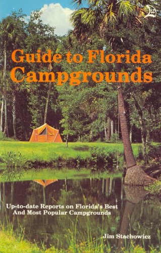 Stock image for Guide to Florida Campgrounds for sale by Wonder Book
