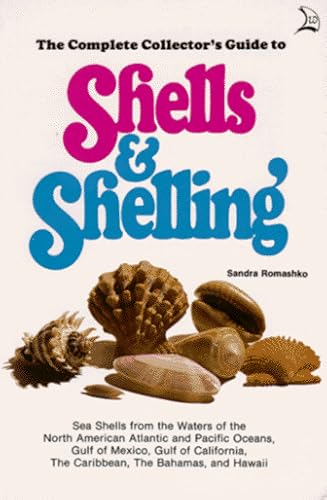 Beispielbild fr The Complete Collector's Guide to Shells and Shelling zum Verkauf von Better World Books