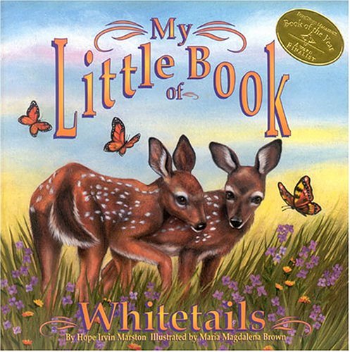 Stock image for My Little Book of Whitetails for sale by Better World Books