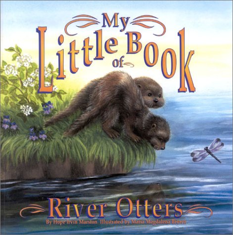 Stock image for My Little Book of River Otters for sale by ThriftBooks-Dallas