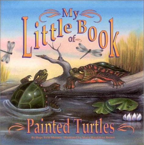 Beispielbild fr My Little Book of Painted Turtles (My Little Book Series) zum Verkauf von Wonder Book