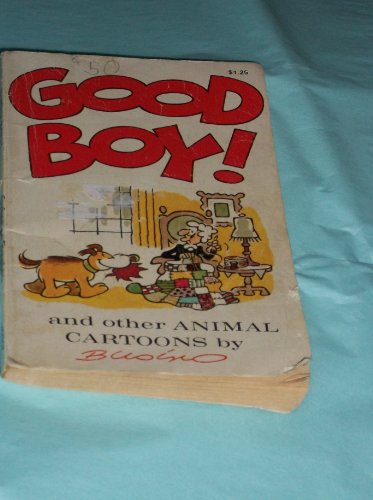 Imagen de archivo de Good Boy! Animal Cartoons a la venta por ThriftBooks-Atlanta