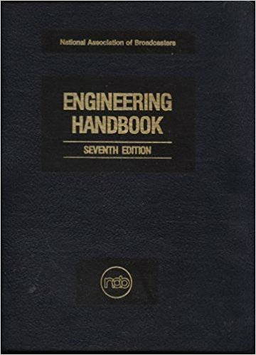 9780893240004: National Association of Broadcasters Engineering Handbook