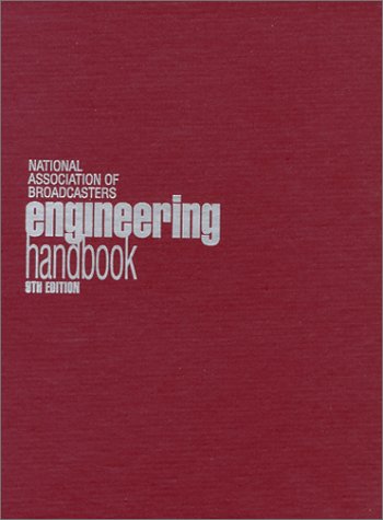 NAB Engineering Handbook. Ninth Edition (9780893243234) by Whitaker, Jerry