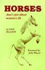 Stock image for Horses Don't Care about Women's Lib for sale by ThriftBooks-Atlanta