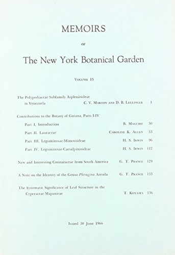 The Polypodiaceae Subfamily Asplenioideae in Venezuela: Contributions to the Botany of Guiana/New and Interesting Connaraceae from South America/a Note (9780893270575) by Morton, C. V.; Lellinger, David B.; Maguire, B.; Prance, Ghillean T.; Koyama, T.