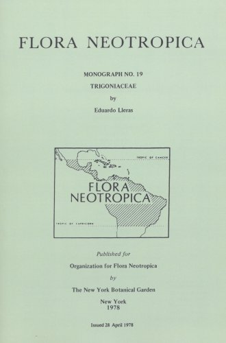 Trigoniaceae. Flora neotropica, Monograph No. 19.