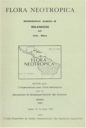 Imagen de archivo de Nolanaceae (Flora Neotropica Monograph No. 26) (French Edition) a la venta por Wonder Book