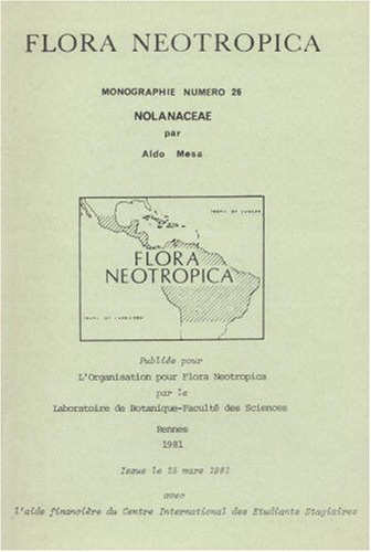 Stock image for Nolanaceae (Flora Neotropica Monograph No. 26) (French Edition) for sale by Wonder Book