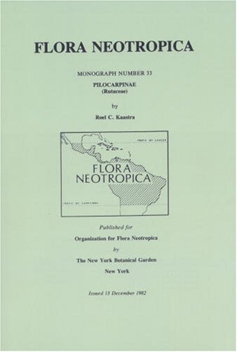 Pilocarpinae (Rutaceae). Flora neotropica, Monograph No. 33.